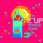Wake Up (Trance Mix) artwork