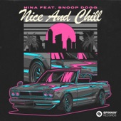 Nice & Chill (feat. Snoop Dogg) artwork