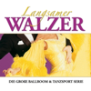 Die große Ballroom & Tanzsport Serie: Langsamer Walzer - The New 101 Strings Orchestra