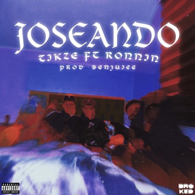 JOSEANDO (feat. Tikze) - Single