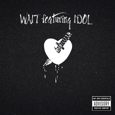 WAIT (feat. IDOL) - Single