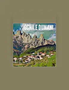 聆聽 Oghji è Dumani、觀看音樂影片、閱讀小傳、查看巡演日期等！