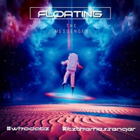 Floating - Single - The Messenger