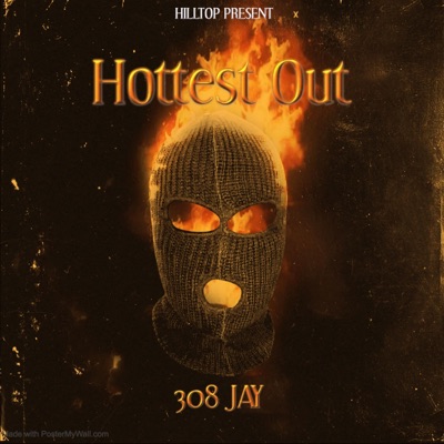 HOTTEST OUT (Freestyle) - Single
