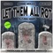 Let Them All Rot (feat. M.M.M.F.D.) - Donnie Menace, Insane Poetry & Scum lyrics