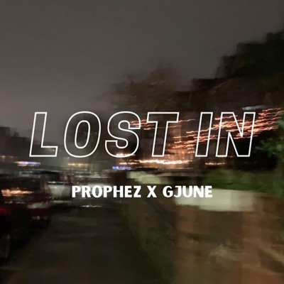 Lost In (feat. Gjune) - Single