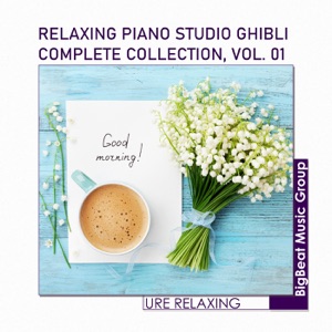 Relaxing Piano Studio Ghibli Complete Collection, Vol. 01 (Piano)