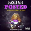 Posted (feat. 1Flacko, FRESH TUBOR & BL) - Single