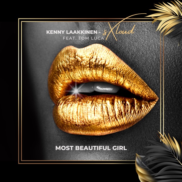 Most Beautiful Girl (feat. Tom Luca) - EP