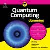 Quantum Computing For Dummies - whurley