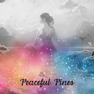 Peaceful Pines - EP