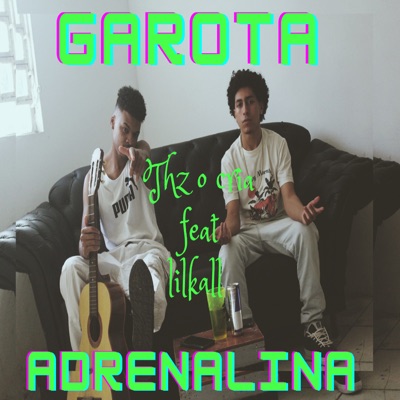 Garota Adrenalina - Single