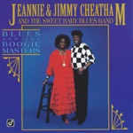 Jeannie And Jimmy Cheatham & The Sweet Baby Blues Band - What Do We Do For Fun? (feat. Hank Crawford)