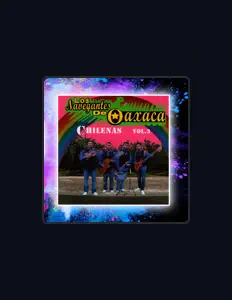 收听 Los Navegantes de Oaxaca、观看音乐视频、阅读小传、查看巡演日期等 ！