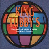 King Tubby's Meets Scientist - In a World of Dub artwork