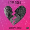 Love Drill (feat. Rayan) - Single