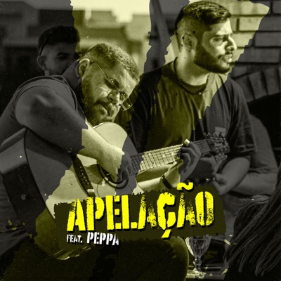 Apelação (feat. Dj Peppa) - Single