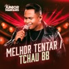 Melhor Tentar / Tchau Bb (Ao Vivo) - Single