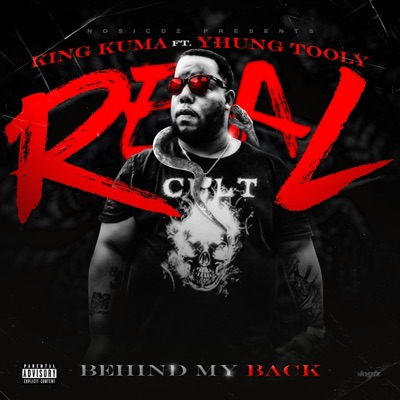 Real Behind My Back (feat. Yhung Tooly) - Single