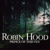 Robin Hood: Prince of Thieves - Cinematic Symphony Orchestra