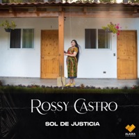 Rossy Castro - Sol de Justicia