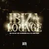 Stream & download Ibiza Lounge (feat. DJ Guh mdk)