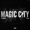 Magic City (feat. Quavo) - Single