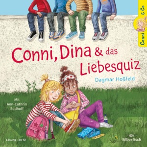 Conni & Co 10: Conni, Dina und das Liebesquiz