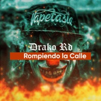 Rompiendo La Calle - Drako Rd