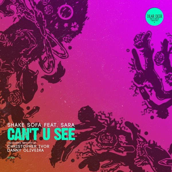 Can't U See (feat. Sara) - Single