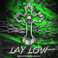 Lay Low - Single - Glockaveli
