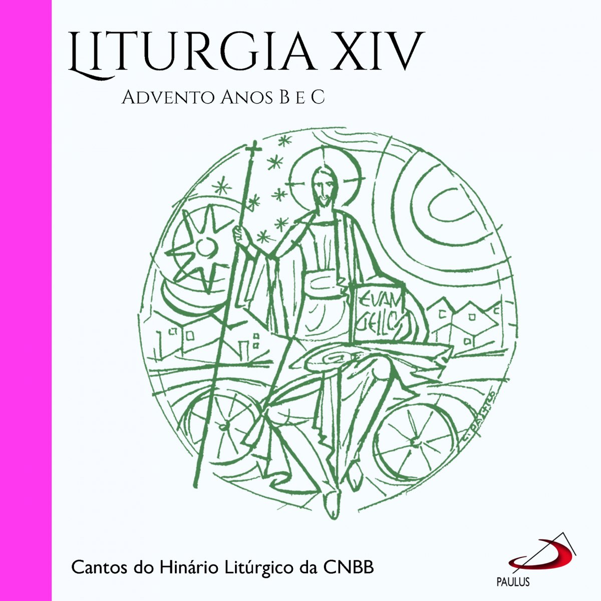 ‎Liturgia, Vol.14 (Advento Anos B E C) De Cantos Do Hinário Litúrgico ...