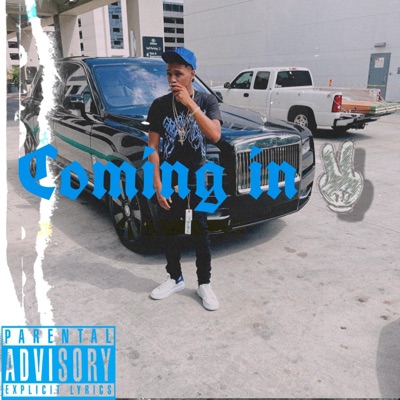 Coming In 2 (feat. R3 Da Chilliman) - Single