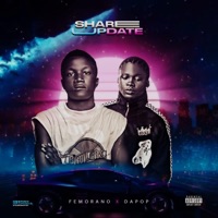 Share Update (feat. Dapop) - Single - Femorano