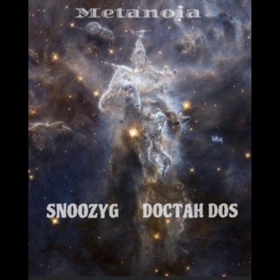 Metanoia (feat. SnoozyyG & Tremor) - Single
