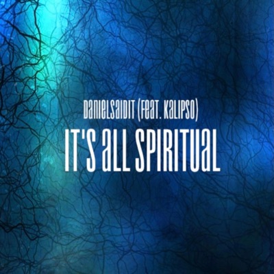 All Spiritual (feat. Kalipso) - Single