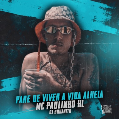 Pare de Viver a Vida Alheia - Single