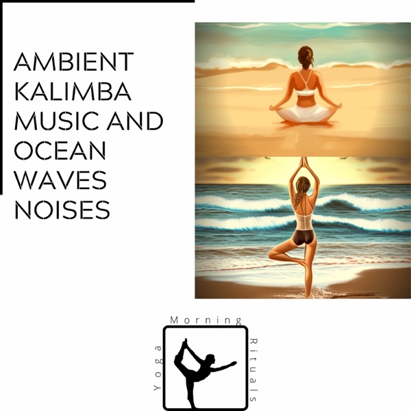 Ambient Kalimba Music and Ocean Waves Noises