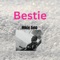 Bestie - Mikie Gold lyrics