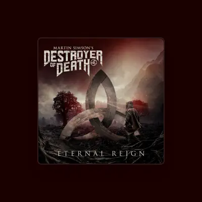 Listen to Martin Simson’s Destroyer of Death, watch music videos, read bio, see tour dates & more!