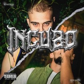 Incubo Kfresco & Goliath