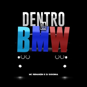 Dentro da Bmw