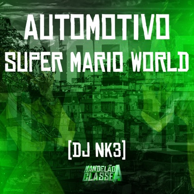 Automotivo Super Mario World cover art