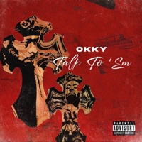 Talk To Em - Single - okky
