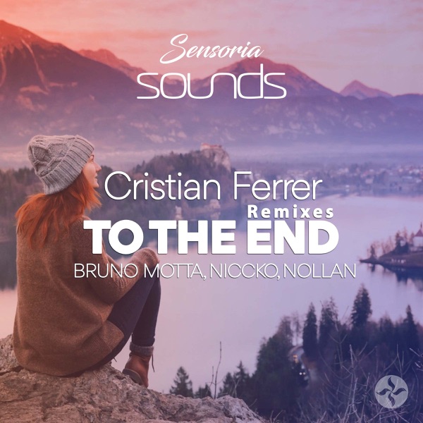 To the End (Remixes) - Single