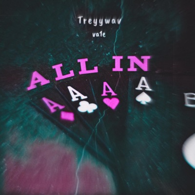 ALL IN (feat. va1e) - Single