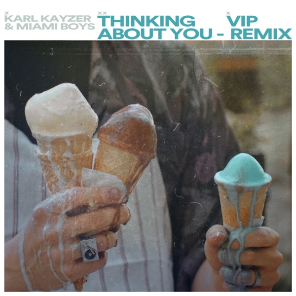 Thinking About You (VIP Remix) - Single