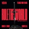 Rule The World (Everybody) - Tiësto, Tears for Fears, NIIKO X SWAE & GUDFELLA lyrics