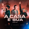 A Casa É Sua (Remix) - Single