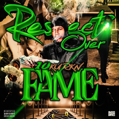 RESPECT OVER FAME THE EP - EP